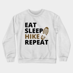 Eat Sleep Hike Repeat Crewneck Sweatshirt